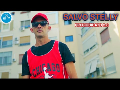Salvo Stelly - Pregiudicato 2.0 ( Ufficiale 2023 )