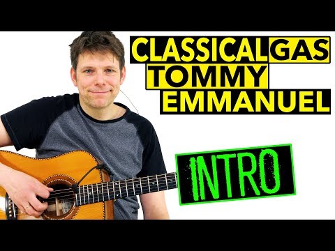 How To Play Classical Gas Guitar Lesson Tommy Emmanuel [Mason Williams]