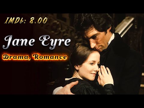 Romance "Jane Eyre" Drama, Based on Novel, Timothy Dalton, full movie, TV Mini Series