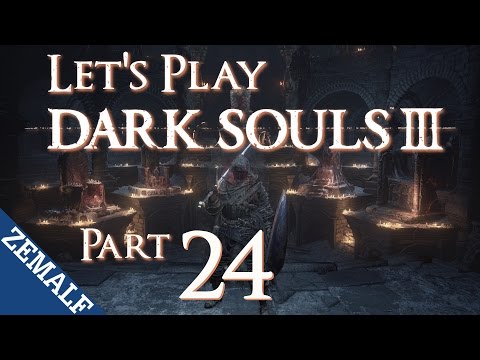 Let's Play Dark Souls 3 - Part 24 [Blind]
