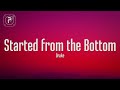 Drake Started From The Bottom Lyrics