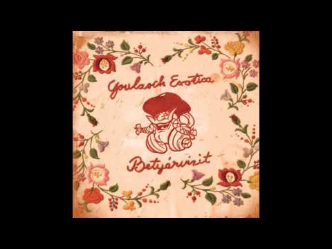 Goulasch Exotica - A Zöld Marczi nótája feat. Beck Zoli