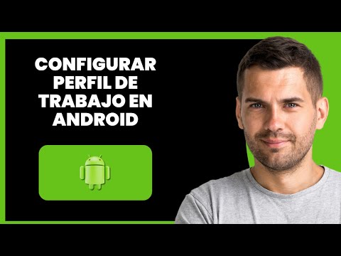 Cómo Configurar Perfil de Trabajo en Android (2025) | Guía Fácil2972
