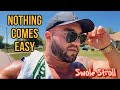 Nothing Comes Easy - Swole Stroll