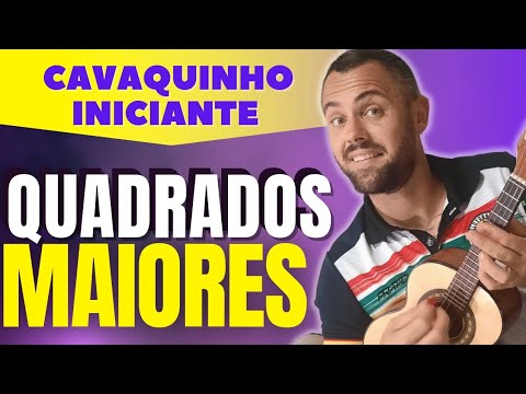 Quadrados Maiores para Cavaquinho Iniciante / Passo a Passo #cavaquinhoiniciante