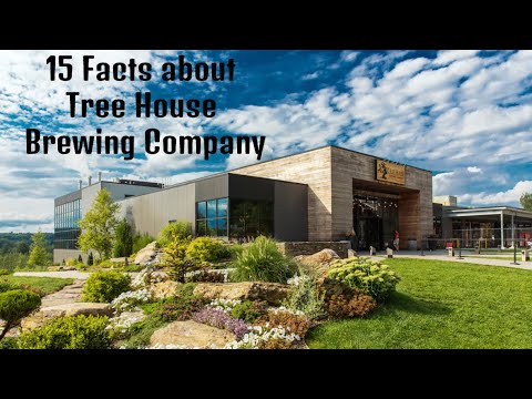 15 Surprising Facts About Tree House Brewing Company in Charlton, Massachusetts