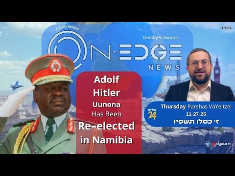 Adolf Hitler Uunona Has Been Re-elected in Namibia | On Edge News | Gershy Schwarcz
