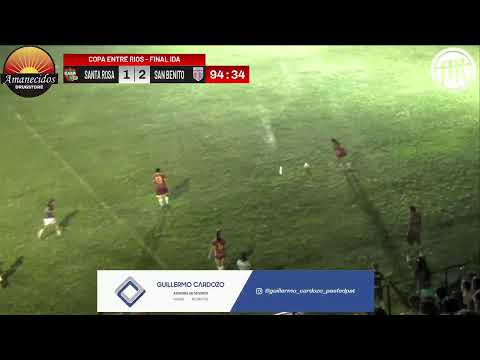 FAT - SANTA ROSA vs SAN BENITO - FINAL IDA COPA ENTRE RIOS