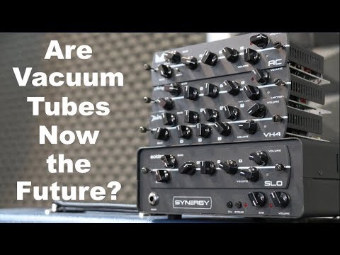 Are VACUUM TUBES now the FUTURE? A look at the new Synergy technology