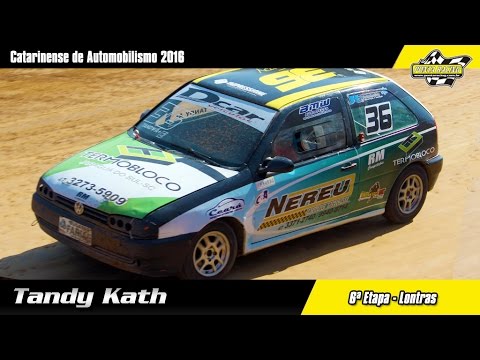 Tandy Kath - 6ª Etapa Catarinense de Automobilismo 2016 - Lontras