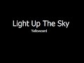 Yellowcard - Light Up The Sky