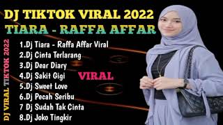 Download lagu DJ TIARA - RAFFA AFFAR REMIX VIRAL TIKTOK TERBARU 2022 JIKA KAU BERTEMU AKU BEGINI mp3