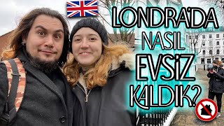 LONDRA'DA NASIL EVSİZ KALDIK?!😢🇬🇧 Ev Kiralama Koşulları😤