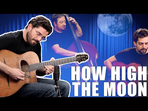 How High The Moon ⎮ Joscho Stephan Trio