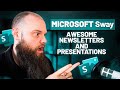 Use Microsoft Sway to Make Newsletters and Presentations