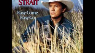 George Strait - The Man In Love With You