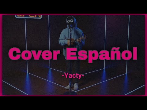 Toxic - BoyWithUke | Cover Español by Yacty