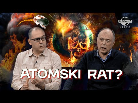 NUKLEARNI RAT (NI)JE OPCIJA: Jedan pogrešan potez vodi nas u ambis! || GLOBALNO