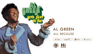 Al Green - All Because (Official Audio)