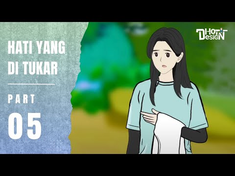 HATI YANG DITUKAR PART 5 - Animasi Sekolah