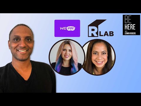 BE HERE with Edwin Rogers: RLab & WeAR