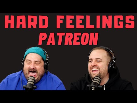 Hard Feelings: Drugs in a Room (PATREON)