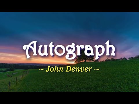 Autograph - John Denver (KARAOKE VERSION)