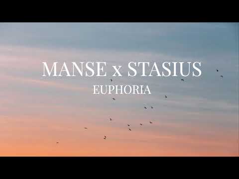 Manse x Stasius - Euphoria
