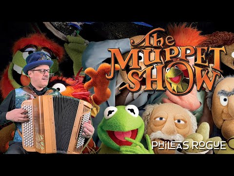 THE MUPPET SHOW Theme (cover Phileas Rogue)