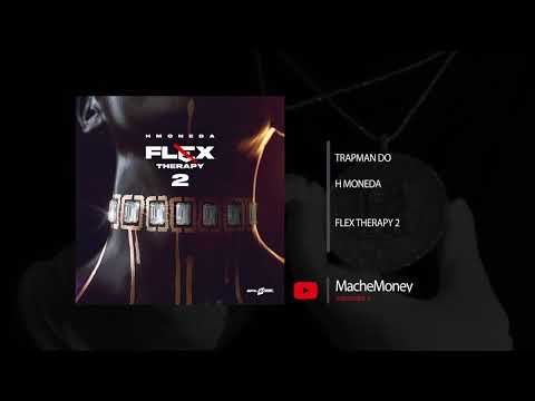 H Moneda - Trapman Do (AUDIO)