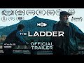 The Ladder | Official Trailer (2026 Alaskan Sci-Fi Feature Film)