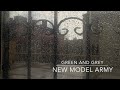 New Model Army - Green and Grey (HD) 