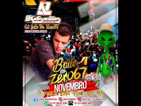 Set Especial ZERO67 - By Dj Kelison Dias  Novembro 2020