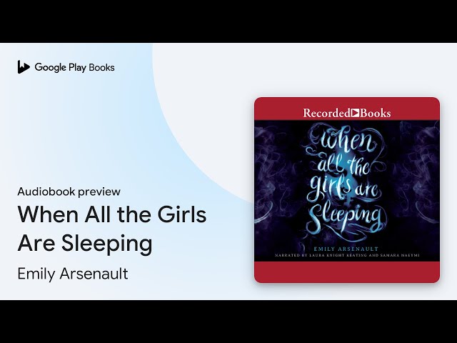 Vídeo relacionado con When All the Girls Are Sleeping (English Edition)