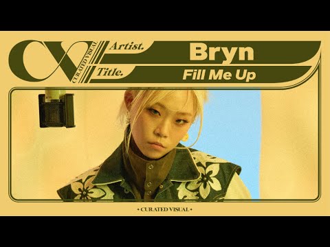 브린 (Bryn) - ‘Fill Me Up’ (Live Performance) | CURV [4K]