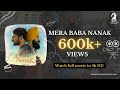 Mera Baba Nanak Full Punjabi Movie 2024 Watch Full Movie In 4K HD Watch Free Of Cost