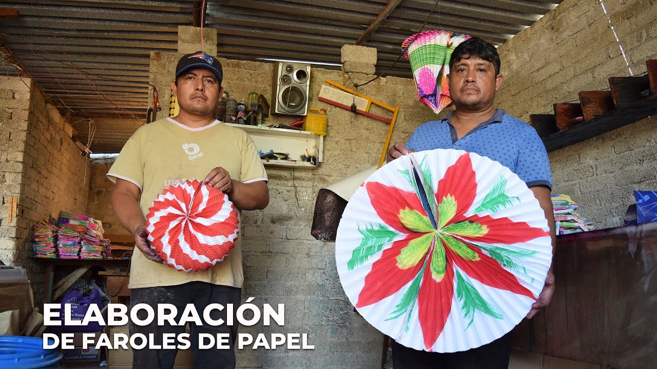 Elaboración artesanal de faroles de papel.