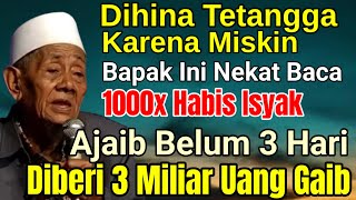 Download lagu HABIS SHOLAT ISYAK NEKAT BACA 1000X! DIBERI UANG GHAIB 3 MILIAR& KAYA MENDADAK mp3