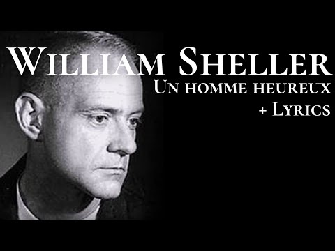 William Sheller - Un homme heureux + Lyrics