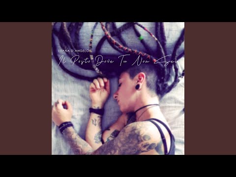 Il posto dove tu non sei