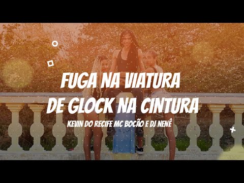Fuga na Viatura (de Glock na Cintura) - Kevin do Recife, MC Bocão e DJ Nenê | Coreografia Kass'Art
