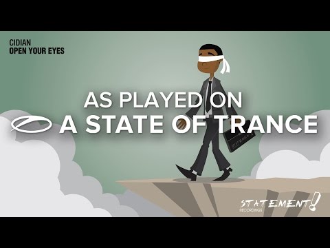 CiDiAN - Open Your Eyes [A State Of Trance 787]