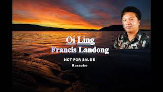 Download lagu OI LING-FRANCIS LANDONG(KARAOKE NO VOCAL) mp3 Download lagu OI LING-FRANCIS LANDONG(KARAOKE NO VOCAL) mp3