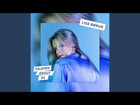 Video thumbnail for Talking About Us
