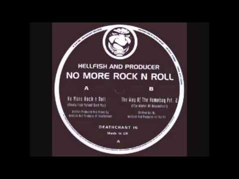Deathchant 16   Hellfish & Producer   A   No more Rock&Roll   1998