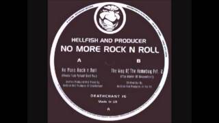 Deathchant 16   Hellfish &amp; Producer   A   No more Rock&amp;Roll   1998