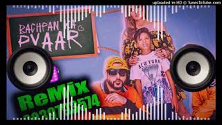Download lagu Bachpan Ka Pyaar dj remix song 2021 mp3