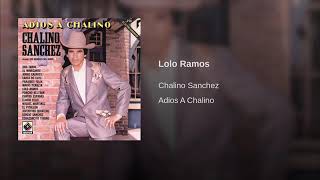Chalino Sanchez Lolo Ramos