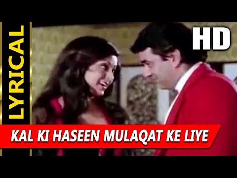 Kal Ki Haseen Mulaqat Ke Liye With Lyrics (Lyrical) — watch video