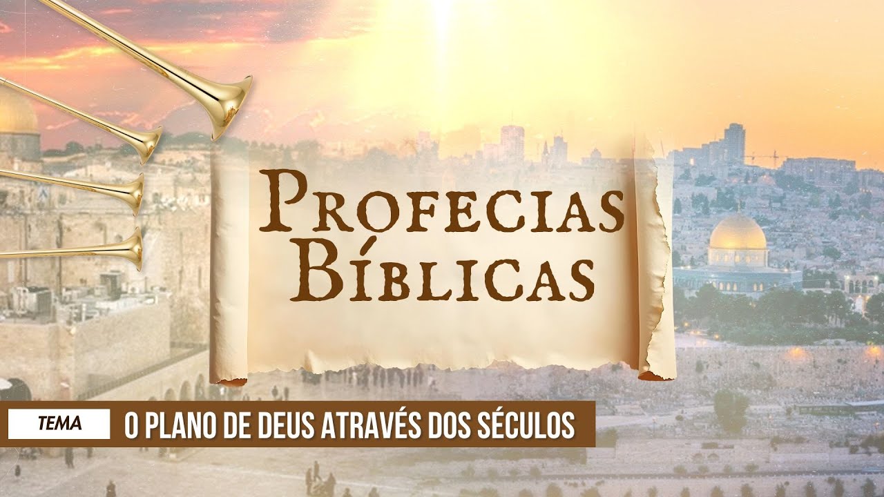 25/03/2025 - [PROFECIAS BÍBLICAS] - Igreja Cristã Maranata - "O Plano de Deus Através dos Séculos"